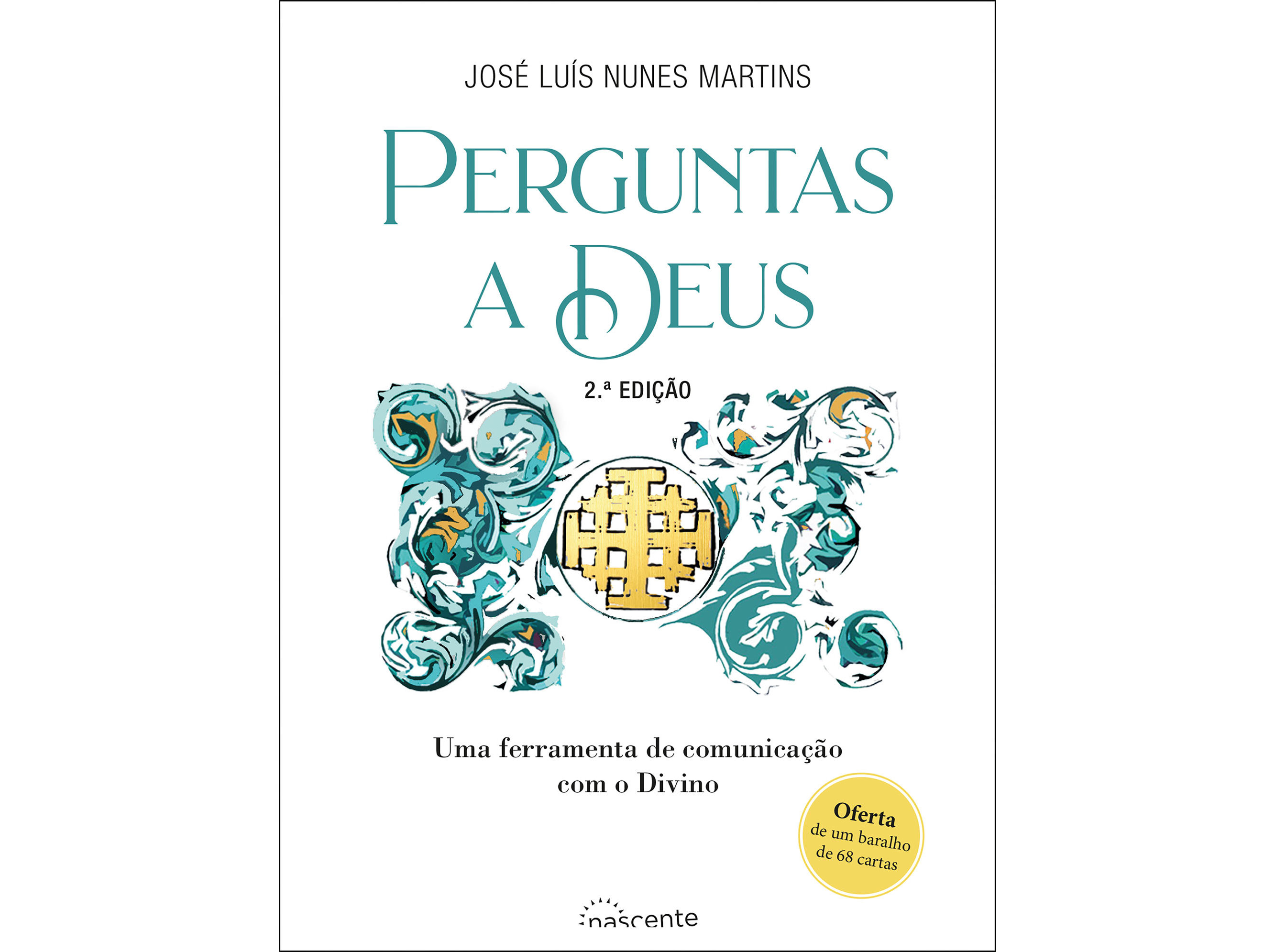 LIVRO PERGUNTAS A DEUS JOSÉ LUÍS NUNES MARTINS