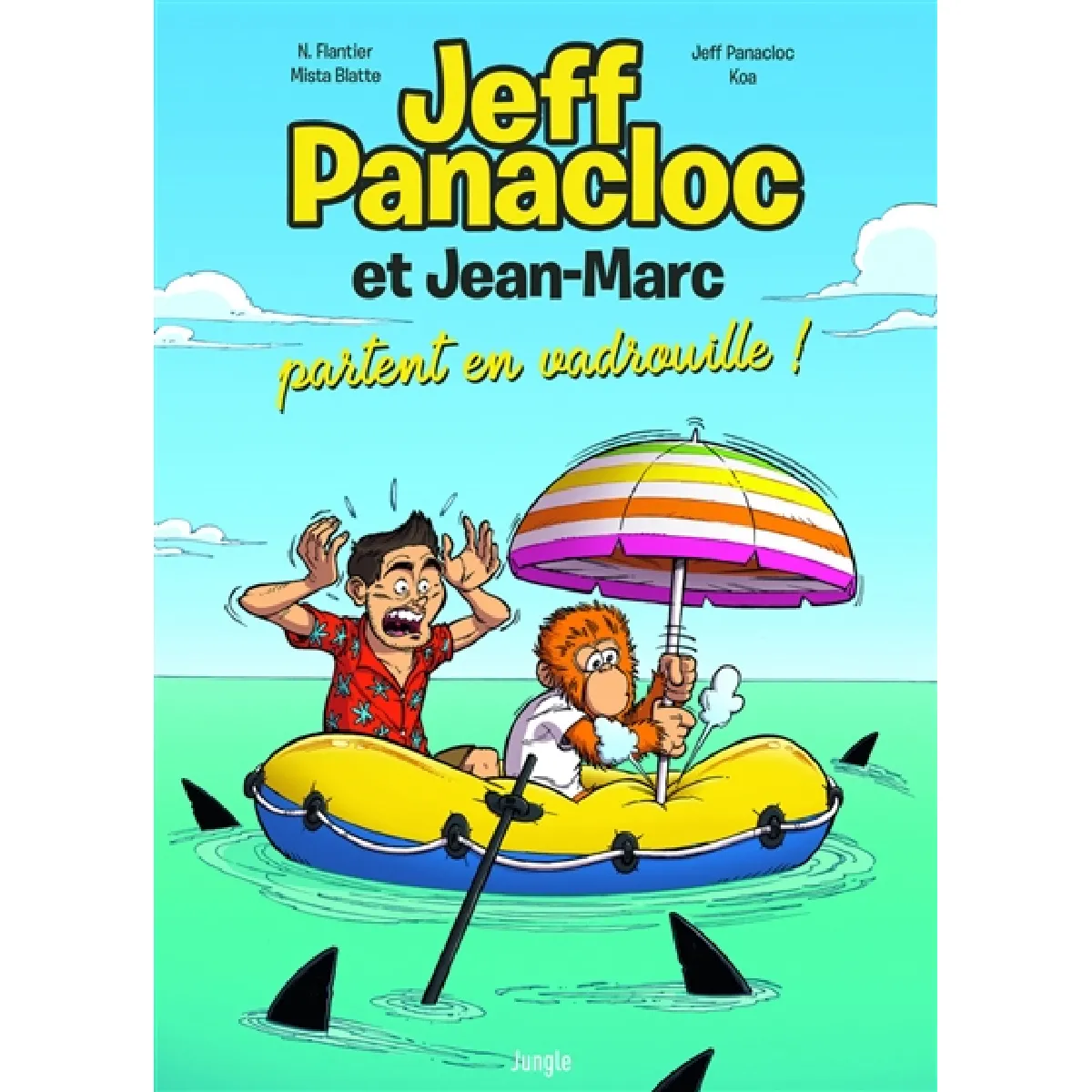 Jeff Panacloc et Jean-Marc. Vol. 2. Jeff Panacloc et Jean-Marc partent en vadrouille ! · Occasion