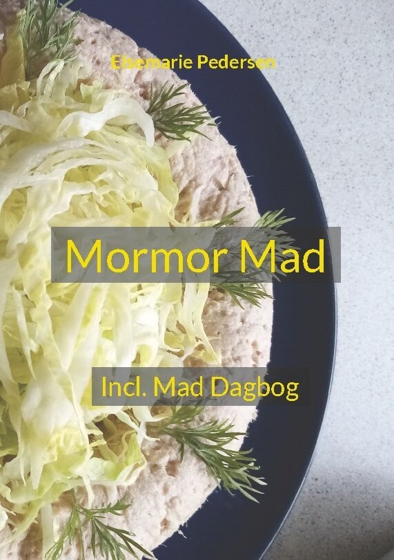 Mormor Mad - Elsemarie Pedersen - Bog