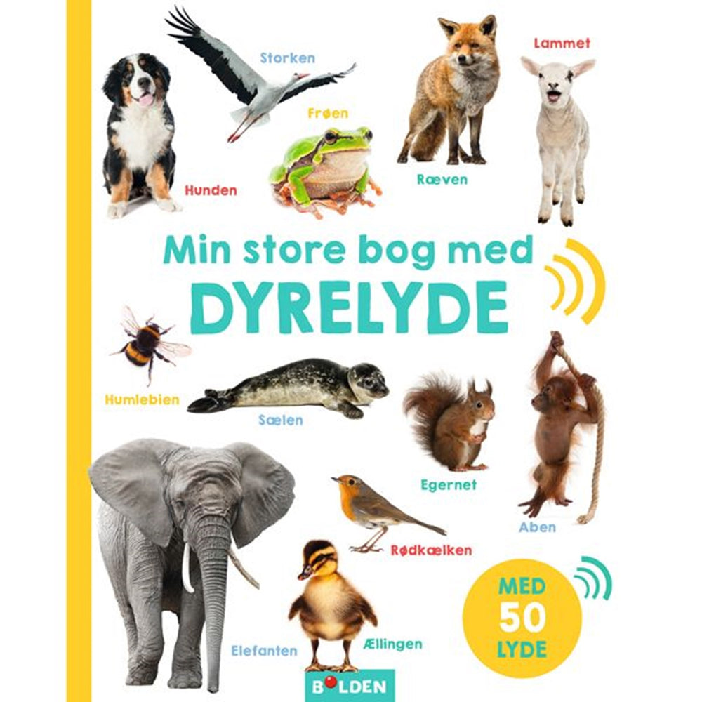Køb Forlaget Bolden Min Store Bog Med Dyrelyde