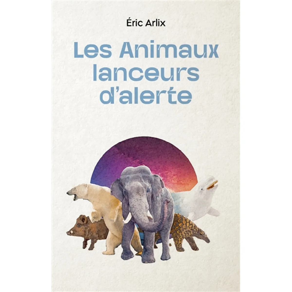 Les animaux lanceurs d'alerte · Occasion