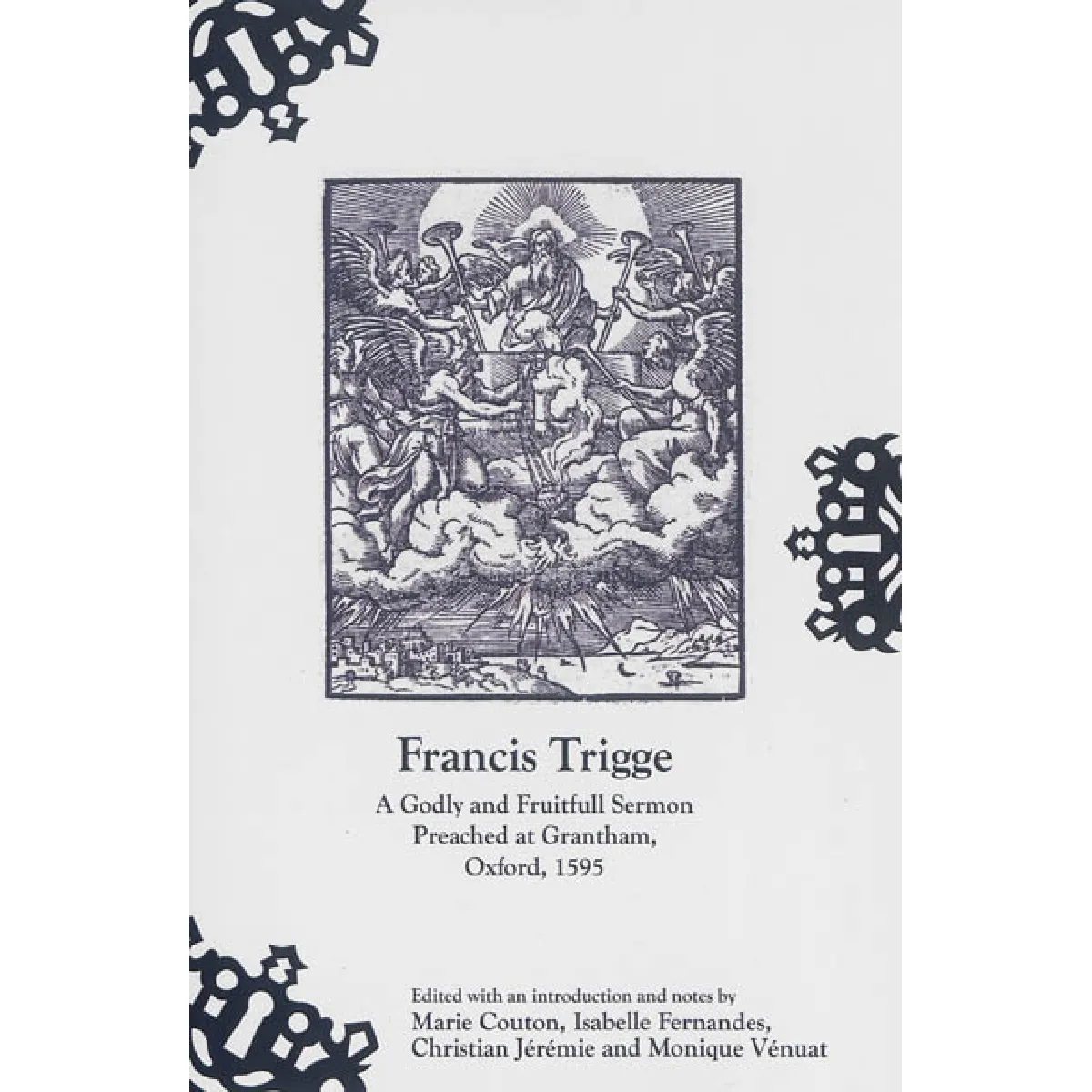A godly and fruitfull sermon preached at Grantham, Oxford, 1595 · Occasion