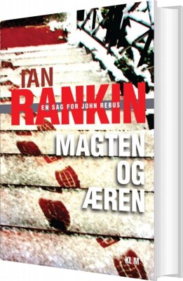 Magten Og Æren - Ian Rankin - Bog