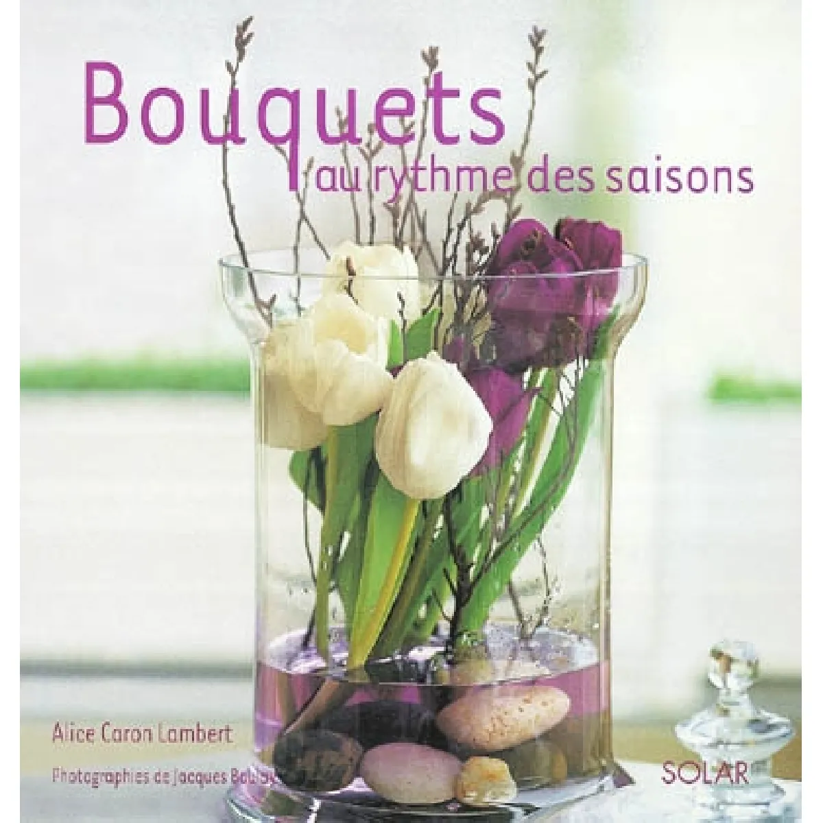 Bouquets au rythme des saisons · Occasion