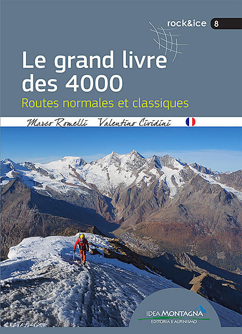 IDEA MONTAGNA - LE GRAND LIVRE DES 4000