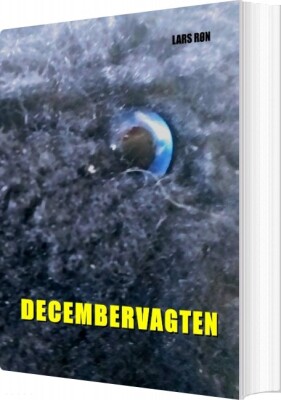 Decembervagten - Lars Røn - Bog