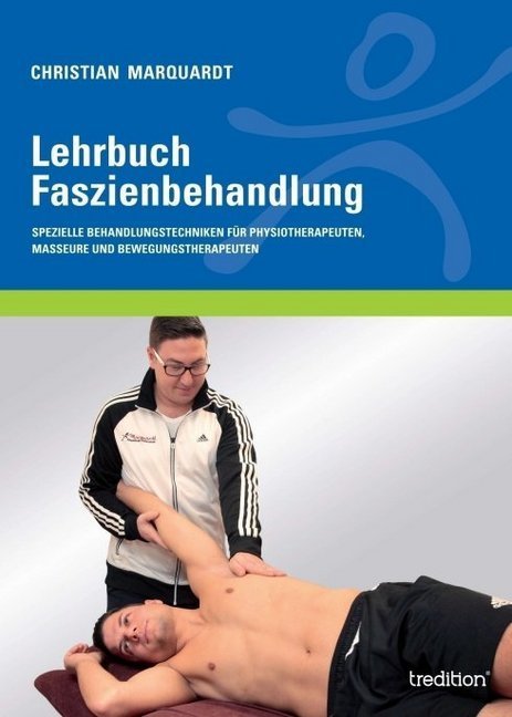 Lehrbuch Faszienbehandlung