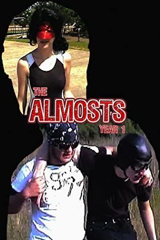 The Almosts Year 1