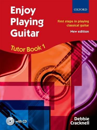 Enjoy Playing Guitar Tutor Book 1 + CD: First steps in playing classical guitar - Enjoy Playing Guitar (Sheet music)