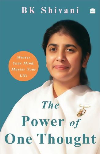 The Power of One Thought: Master Your Mind Master Your Life (Paperback)
