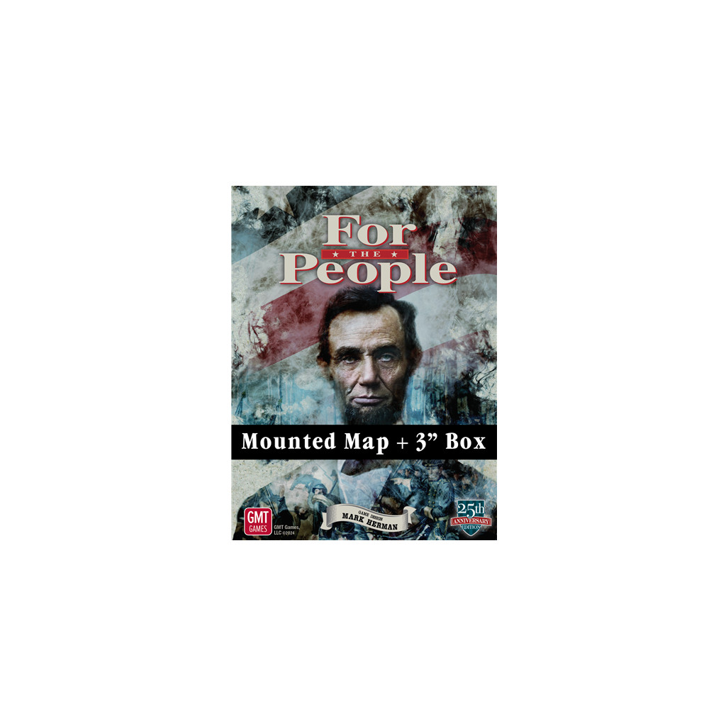 For the People 4th Printing - 25th Anniversary Edition : Mounted Map and 3