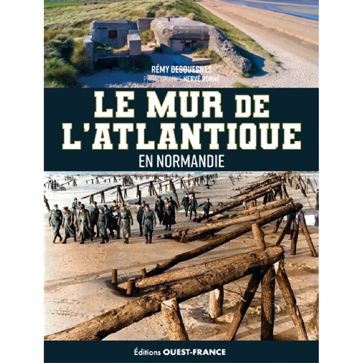 Le mur de l'Atlantique : en Normandie · Occasion