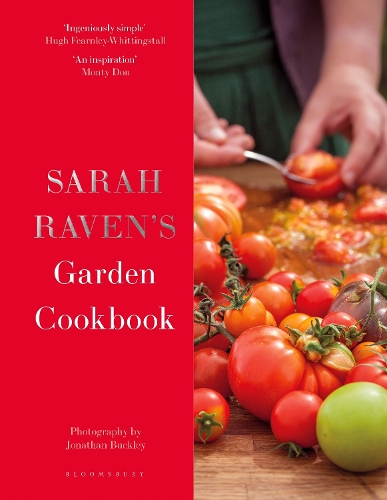 Sarah Raven's Garden Cookbook (Hardback)