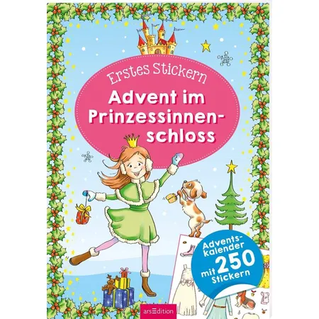 ars Edition Erstes Stickern für den Advent - Weihnachtszeit im Prinzessinnenschloss