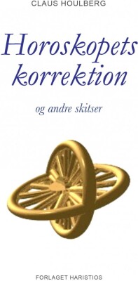 Horoskopets Korrektion - Claus Houlberg - Bog
