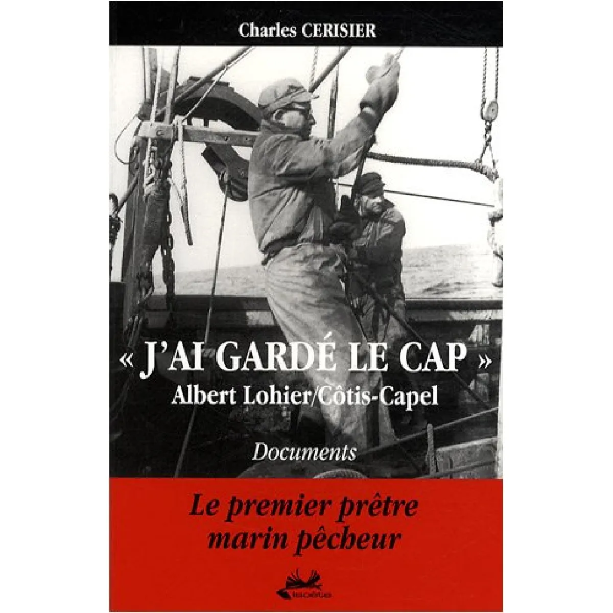 J'ai gardé le cap · Occasion
