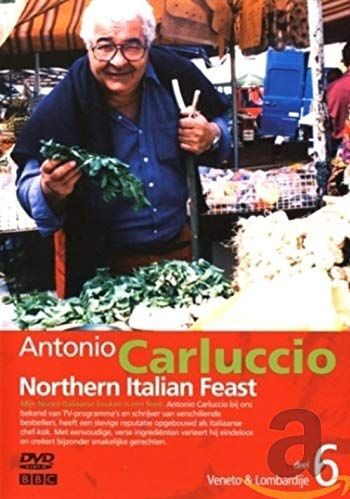 Antonio Carluccio southern Italian feast 6-Veneto & Lombardije