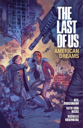 The Last Of Us: American Dreams (Paperback)