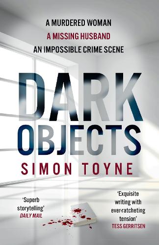 Dark Objects - Rees and Tannahill thriller Book 1 (Paperback)