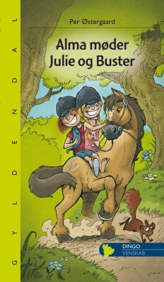 Alma Møder Julie Og Buster - Per Østergaard - Bog