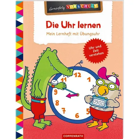 Coppenrath Verlag Lernerfolg Vorschule: Die Uhr lernen