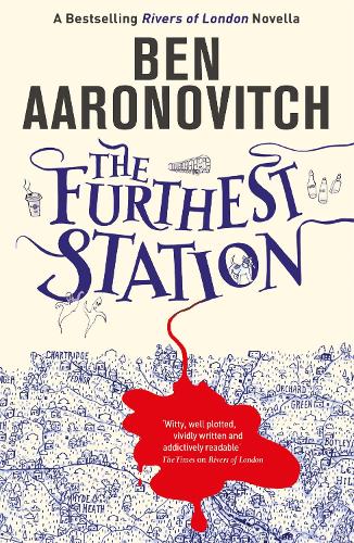 The Furthest Station: A Rivers of London Novella (Paperback)