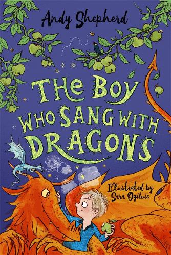 The Boy Who Sang with Dragons (The Boy Who Grew Dragons 5) - The Boy Who Grew Dragons (Paperback)