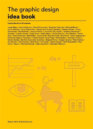The Graphic Design Idea Book: Inspiration from 50 Masters (Paperback)