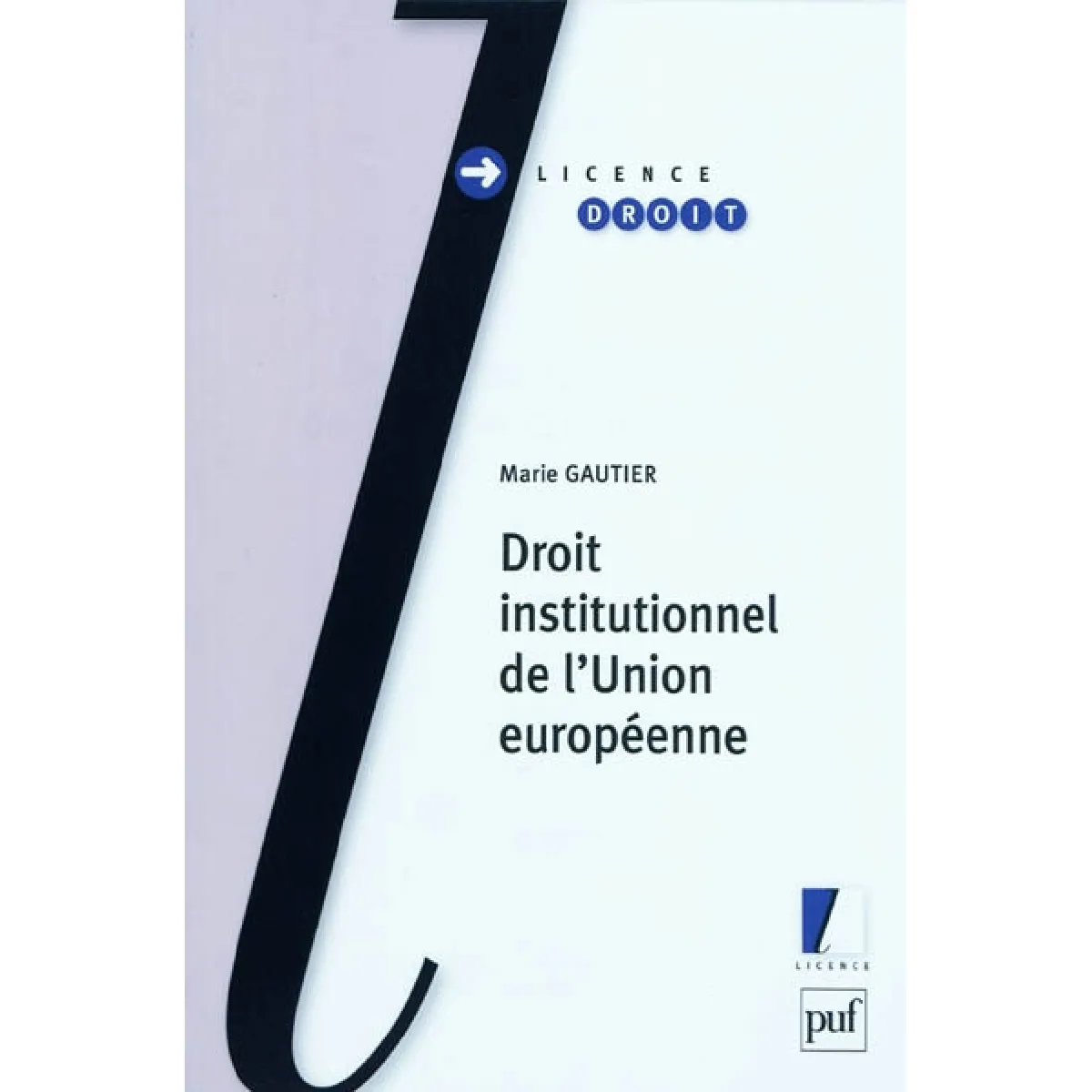 Droit institutionnel de l'Union européenne · Occasion