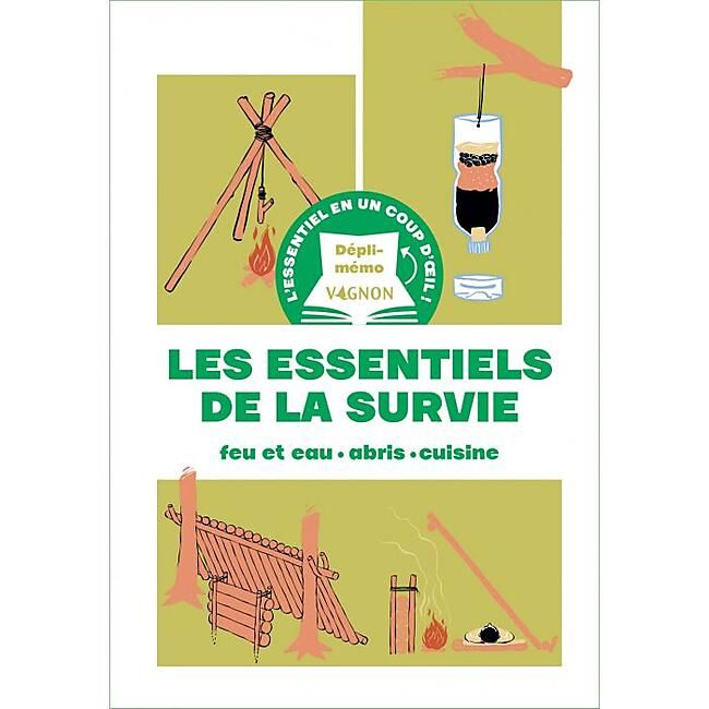 VAGNON - DEPLI MEMO LES ESSSENTIELS DE LA SURVIE