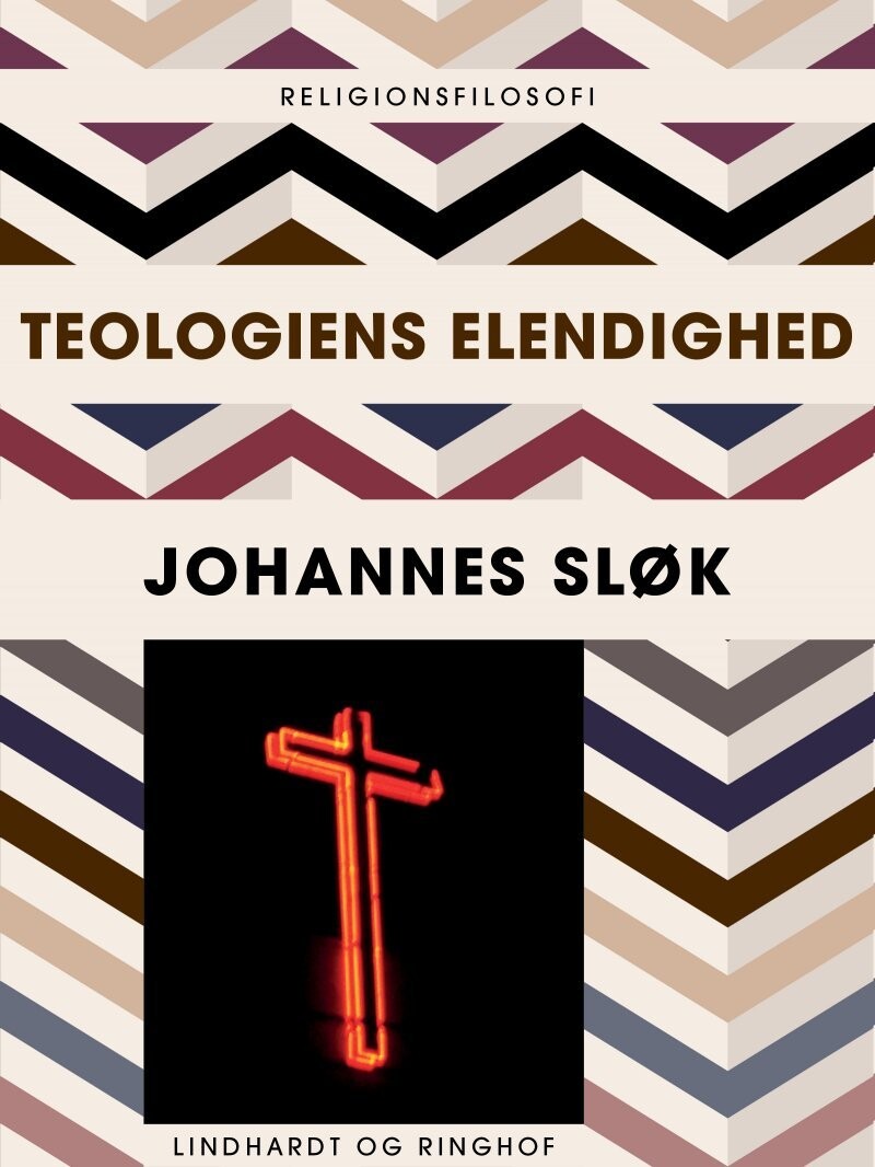 Teologiens Elendighed - Johannes Sløk - Bog