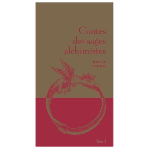 Contes des sages alchimistes