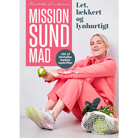 Mission sund mad - Michelle Kristensen