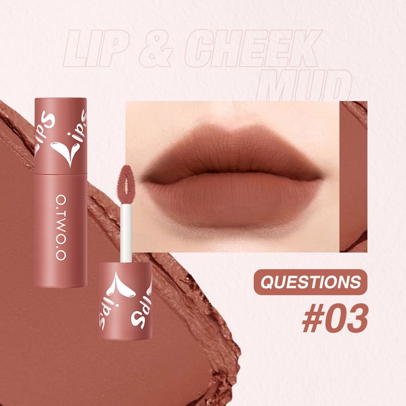 O.TWO.O - Velvet Matte Lip & Cheek Mud (1-5)