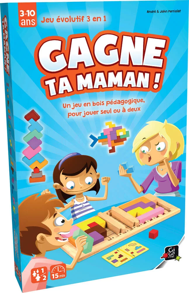 GAGNE TA MAMAN
