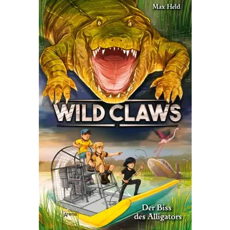 Arena Wild Claws Band 2 - Der Biss des Alligators