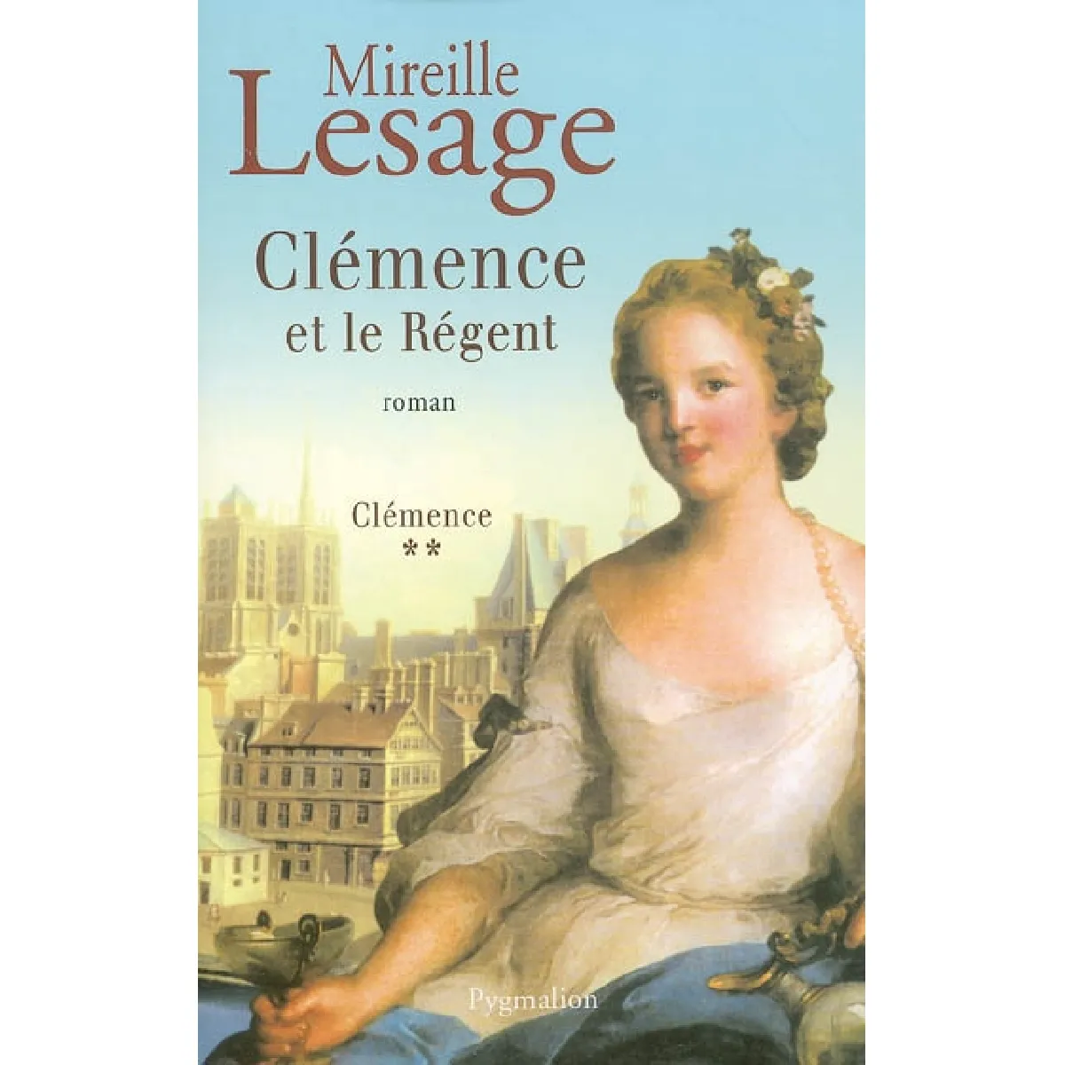 Clémence. Vol. 2. Clémence et le Régent · Occasion