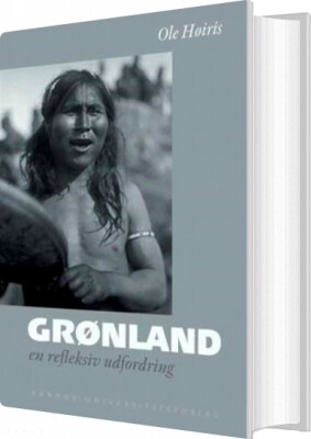 Grønland - Ole Høiris - Bog