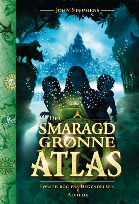 Det Smaragdgrønne Atlas - Første Bog Fra Begyndelsen - John Stephens - Bog