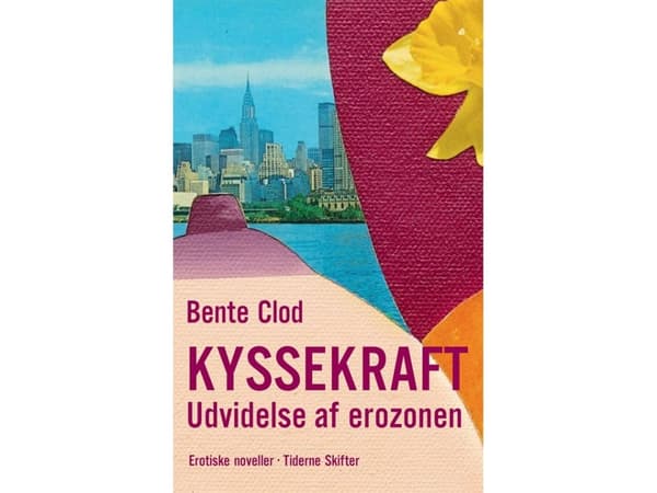 Kyssekraft | Bente Clod | Språk: Dansk