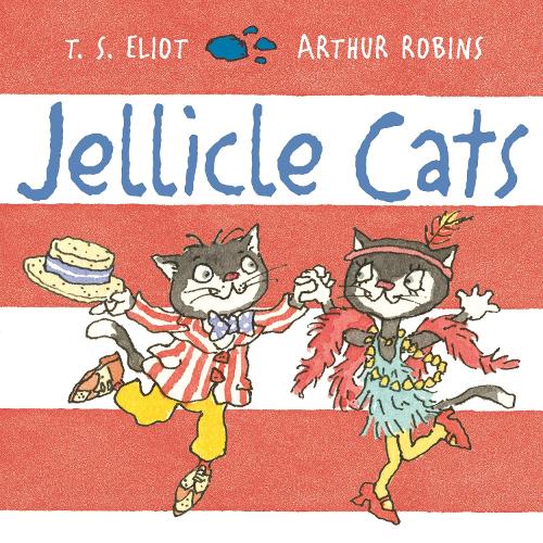 Jellicle Cats - Old Possum's Cats (Paperback)