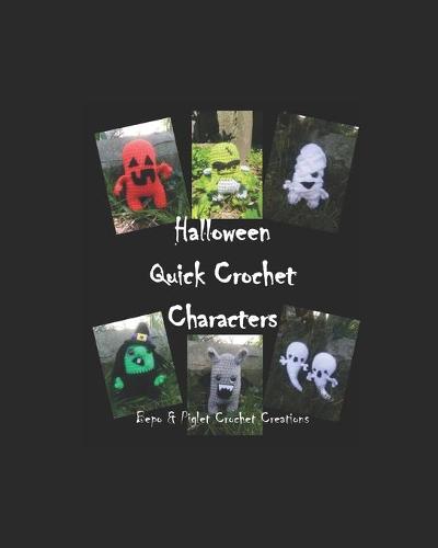 Halloween: quick crochet makes for gifts and craft fayres - Quick Craft Fayre Makes (Paperback)