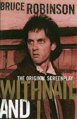 Withnail and I - Bloomsbury Film Classics (Paperback)