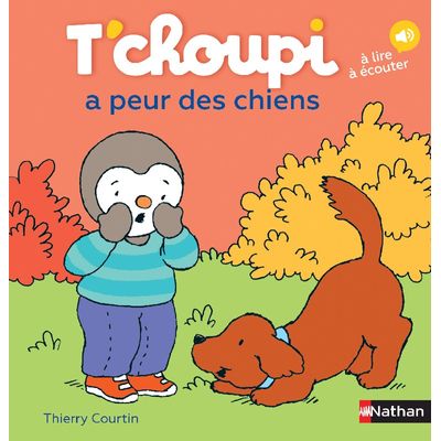 T'Choupi a peur des chiens