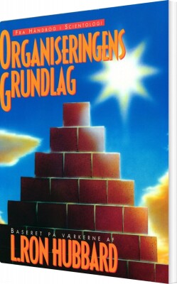 Organiseringens Grundlag - L. Ron Hubbard - Bog
