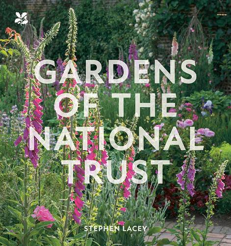 Gardens of the National Trust - National Trust (Hardback)