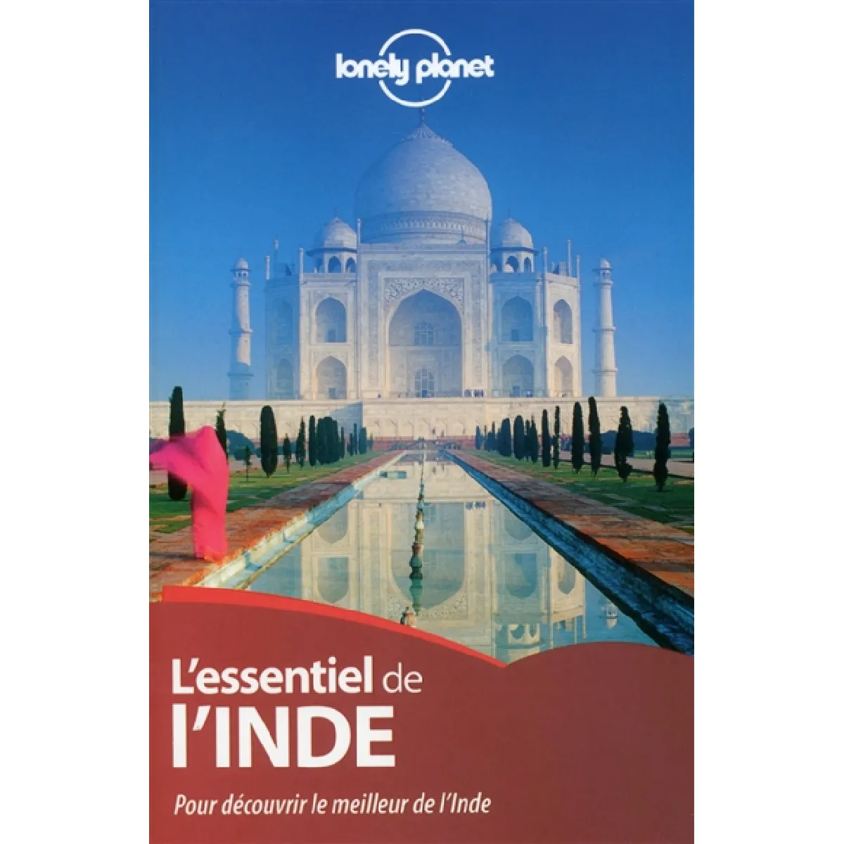 L'essentiel de l'Inde : pour découvrir le meilleur de l'Inde · Occasion