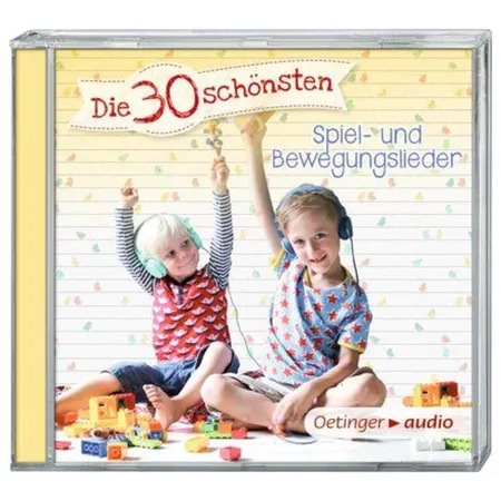Oetinger Die 30 schönsten Spiel- und Bewegungslieder