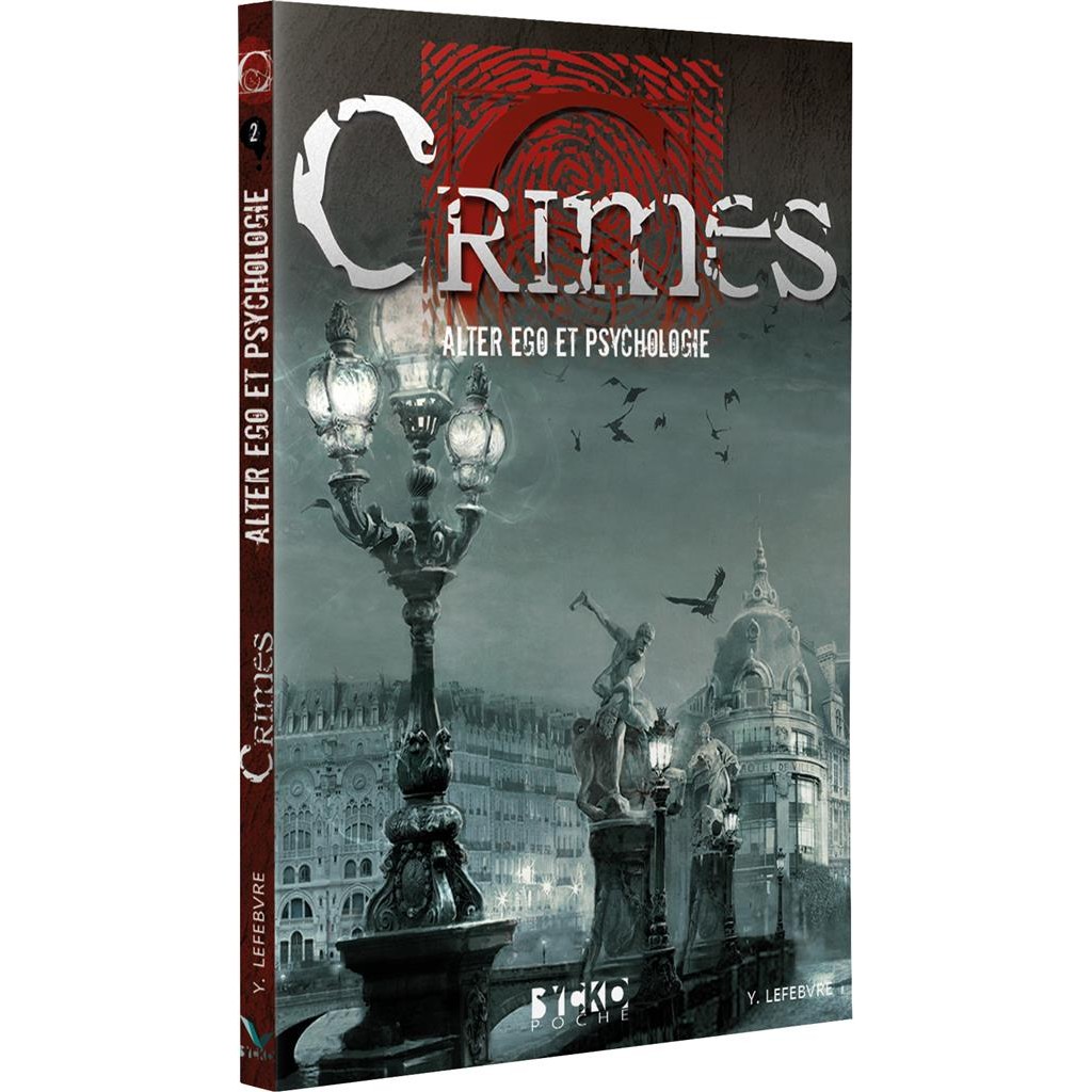 Crimes - Alter ego et Psychologie