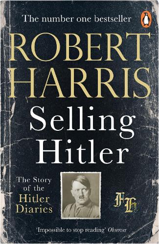 Selling Hitler: 40th Anniversary Special Edition (Paperback)